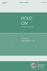 Hold On TTBB choral sheet music cover